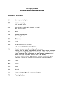 Dinsdag 3 juni 2014 Psychodermatologie en epidemiologie