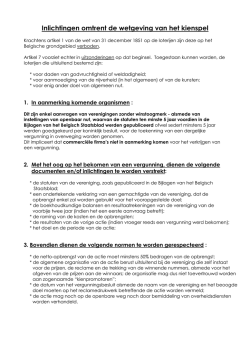 Inlichtingen omtrent de wetgeving van het kienspel