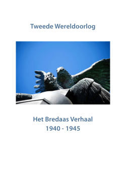 Breda - Het Bredaas Verhaal 1940-1945