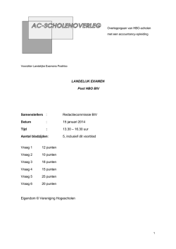 LANDELIJK EXAMEN Post HBO BIV Samenstellers