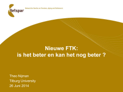 Nieuwe FTK: is het beter en kan het nog beter ?