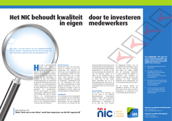 Het NIC behoudt kwaliteit door te investeren in eigen medewerkers