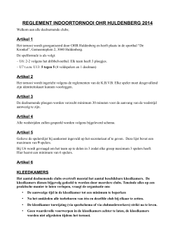 REGLEMENT INDOORTORNOOI OHR HULDENBERG 2014