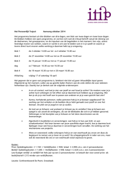 Het Persoonlijk Traject Aanvang oktober 2014 Het programma