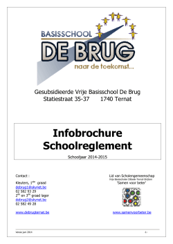 Infobrochure Schoolreglement - Basisschool De Brug