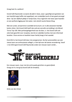 Graag heet ik u welkom! - Grand Caf&eacute; De Smederij