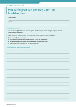 Het aanleggen van een oog-, oor