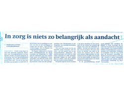 In de zorg is niets zo belangrijk als aandacht