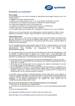 Alstublieft, uw medicijnen!
