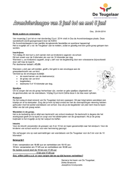 Oss, 25-04-2014 Beste ouders en verzorgers, Van maandag 2 juni
