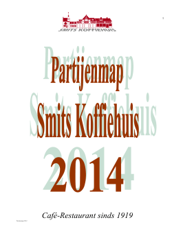 Partijenmap 2014 - Smits Koffiehuis