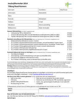 Inschrijfformulier 2014 Tilburg Road Runners