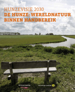 Hunzevisie 2030 - Stichting Het Groninger Landschap