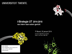 i-Strategie UT 2014-2018 van intern naar extern gericht