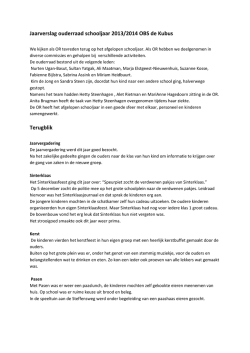 Jaarverslag ouderraad schooljaar 2013/2014 OBS de Kubus Terugblik