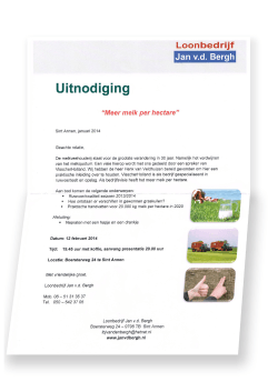 Page 1 Loonbedrijf Uitnodiging “Meer melk per hectare” Sint Annen