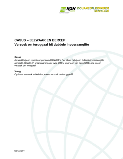 CASUS – BEZWAAR EN BEROEP Verzoek om teruggaaf bij