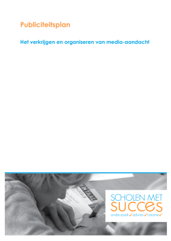 Publiciteitsplan - Scholen met Succes