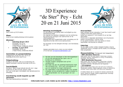 3D Experience “de Ster” Pey - Echt 20 en 21 Juni