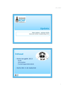Activiteiten van het KCAF in 2013 en 2014