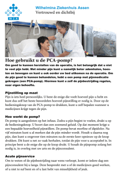 Hoe gebruikt u de PCA-pomp? - Wilhelmina Ziekenhuis Assen