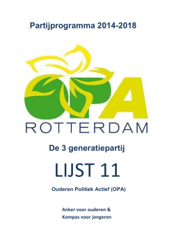 Officiële Partijprogramma 2014 OPA Rotterdam