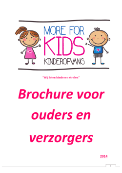 Informatie brochure - Kinderopvang More for Kids