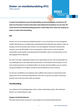 Dotter- en stentbehandeling (PCI)_tijdens opname_juli 2014