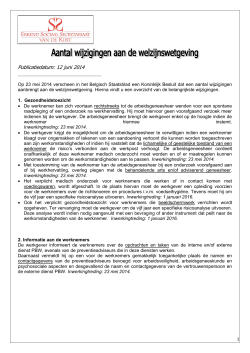 Aantal wijzigingen aan de welzijnswetgeving (16 Jun 2014)