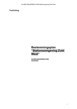Bestemmingsplan "Stationsomgeving Zuid West"