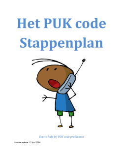 Eerste hulp bij PUK code opvragen!