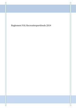 Reglement VAL Recreatiesportfonds 2014
