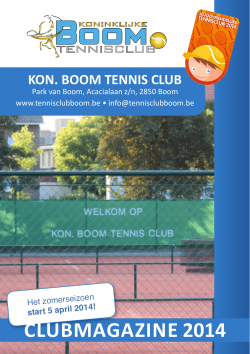 CLUBMAGAZINE 2014 - Koninklijke Tennis club Boom