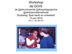 Workshop GOrS - Pim van der Pol - Kennisplein gehandicaptensector