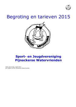Begroting en tarieven 2015 - Pijnackerse Watervrienden