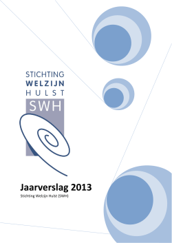 Jaarverslag 2013 - Stichting Hulst voor Elkaar
