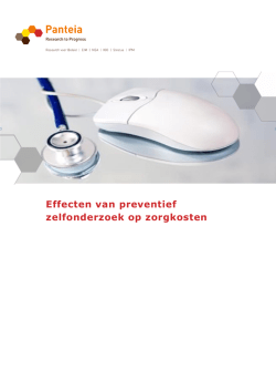 Effecten van preventief zelfonderzoek op zorgkosten