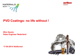 PVD coatings: no life without!