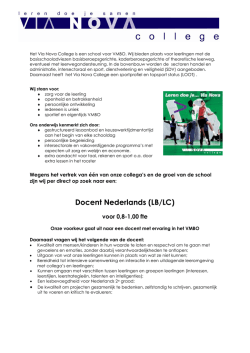 Het Via Nova College is een school voor VMBO en bestaat bijna 2 jaar