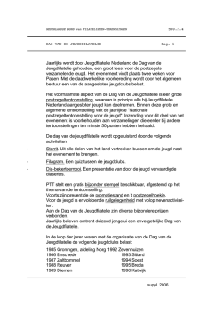Jaarlijks wordt door Jeugdfilatelie Nederland de Dag van de