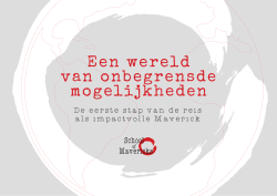Een wereld van onbegrensde mogelijkheden