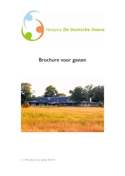 Brochure voor gasten - Hospice de duinsche Hoeve