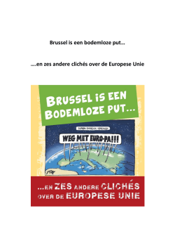 Brussel is een bodemloze put… ….en zes andere clichés over de