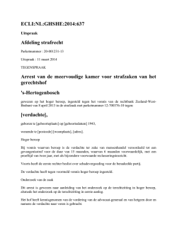 ECLI:NL:GHSHE:2014:637 Afdeling strafrecht Arrest van de