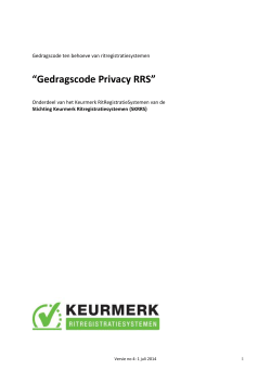 “Gedragscode Privacy RRS” - Keurmerk Ritregistratiesystemen