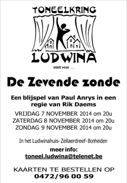 Een blijspel van Paul Anrys in een regie van Rik Daems VRIJDAG 7