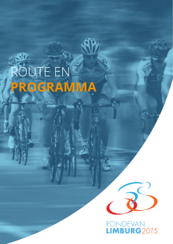 ROUTE EN PROGRAMMA - Ronde van Limburg