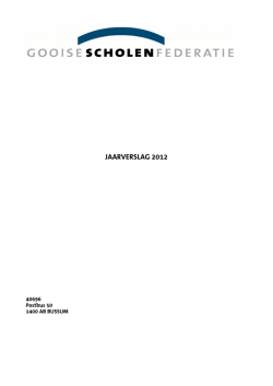 JAARVERSLAG 2012 - De Gooise Scholenfederatie