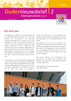 Juli 2014 - Scholingsboulevard Enschede