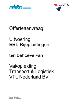 Offerteaanvraag Uitvoering BBL-Rijopleidingen Vakopleiding